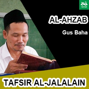 Al-Ahzab # Ayat 57-62 # Tafsir Al-Jalalain