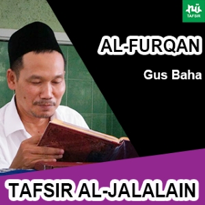 Al-Furqan # Ayat 10-17 # Tafsir Al-Jalalain