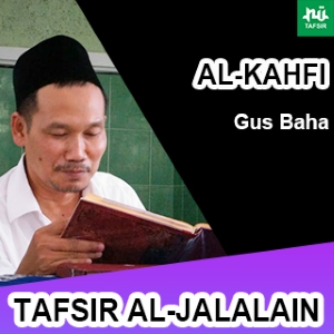 Al-Kahfi # Ayat 83-102 # Tafsir Al-Jalalain