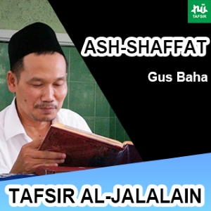 Ash-Shaffat # Ayat 1-19 # Tafsir Al-Jalalain