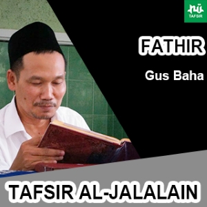 Fathir # Ayat 1-8 # Tafsir Al-Jalalain